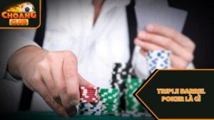 Triple Barrel Poker là gì?